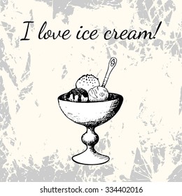 Balls of ice cream in cup for dessert. Hand drawing in vintage style on grunge background