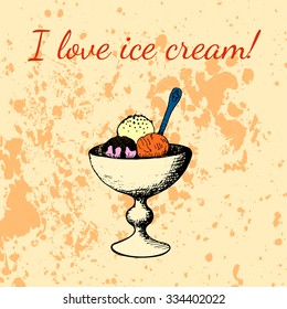 Balls of ice cream in cup for dessert. Hand drawing in vintage style on grunge background