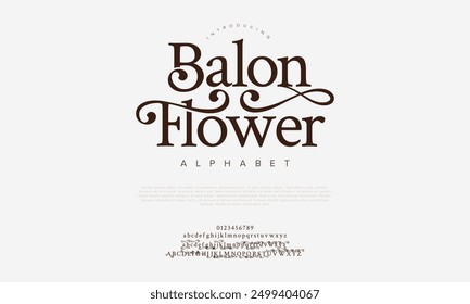 Balonflower swash luxury elegant alphabet letters and numbers. Vintage wedding typography classic serif font decorative vintage retro. creative vector illustration