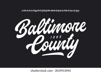 Baltimore County. Original Brush Script Font. Vector Illustration.