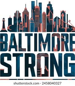 Baltimore Strong Typografy T-Shirt Design