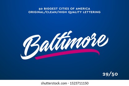 Baltimore, USA hand made calligraphic lettering in original style. US cities typographic script font for prints, advertising, identity. Hand drawn touristic art in high quality. Travel and adventure