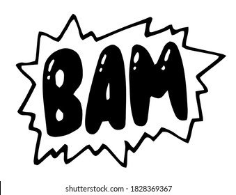 Bam, comic book explosion icon. Bam comic bubble. Pop art retro vector illustration. Cartoon explosion bam template. Bam boom bang hand drawn pictures effects, black letters on a white background