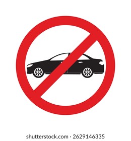 Ban car, Auto black silhouette icon. Forbid vehicle transport. Automobile in red stop symbol. No allowed wheel transport, road sign. Prohibition, Ban on movement cars. flat vector Illustration
