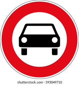 Ban for cars. Vector road sign Germany.