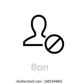 Icono de prohibición del cliente. Vector de línea editable. Elemento web, contorno de una persona con un signo de prohibición circular. Pictograma único.
