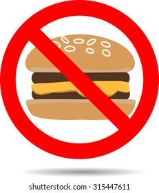 Ban fast food. cheeseburger and sandwich, lunch stop. Vector illustration