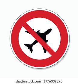Ban flying. No flying zone, prohibition sign, on white background. Vector illustration. Eps 10 vector file.