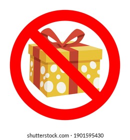 Ban gift symbol. No present to birthday, box forbidden, gift box package banned, not surprise and birthday, prohibited parcel to holiday party. Vector illustration