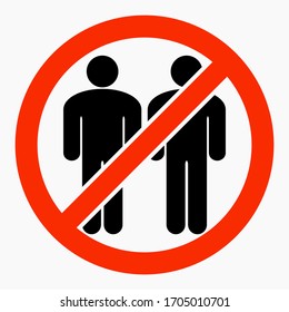 Ban on gathering people. Do not gather in groups. STOP rallies and meetings. Passage of people is prohibited. Vector icon.