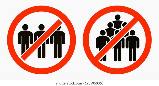 Ban on gathering people. Do not gather in groups. STOP rallies and meetings. Passage of people is prohibited. Vector icon.
