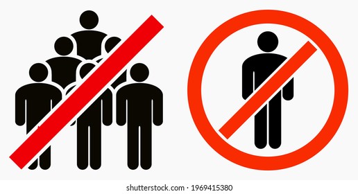 Ban on gathering people. Do not gather in groups. STOP rallies and meetings. Passage of people is prohibited. Vector icon.