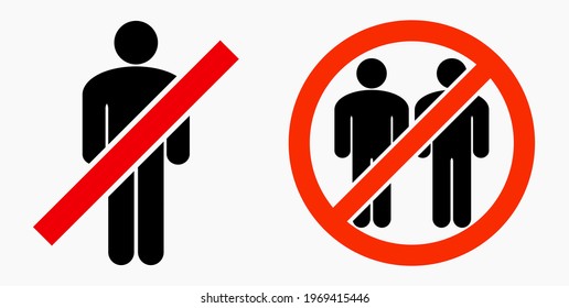 Ban on gathering people. Do not gather in groups. STOP rallies and meetings. Passage of people is prohibited. Vector icon.