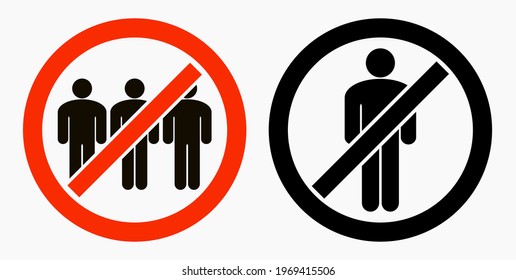 Ban on gathering people. Do not gather in groups. STOP rallies and meetings. Passage of people is prohibited. Vector icon.