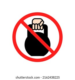 Ban on lifting weights and exercising. Hand holding kettlebell and prohibition sign. Isolated vector illustration on white background.