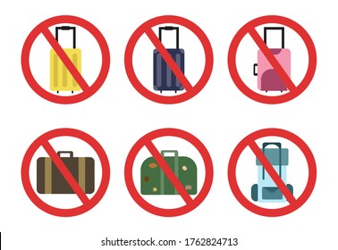 Ban on luggage set. Travel ban collection. Stop travel isolated illustration. Stay home COVID-19 prevention.