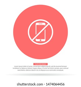 a ban on the phone icon vector . Lorem Ipsum Illustration design
