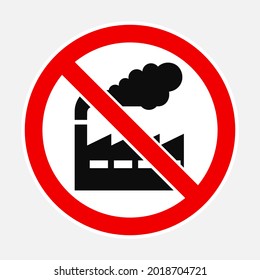 Ban pollution vector sign - Editable high quality illustration of Forbidden polluting industry