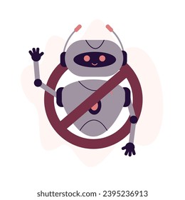 Ban robots, circle crossed out, fear of future. Sign prohibiting robot. Stop industrial robots, ban mechanical bot, chatbot. Protection from fast development of technology and ai. vector Illustration