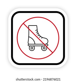 Ban Rollerskate Black Line Icon. Sport Footwear Red Stop Circle Symbol. Forbidden Roller Skate Pictogram. No Allowed Skating Sign. Prohibited Roll Zone. Isolated Vector Illustration.