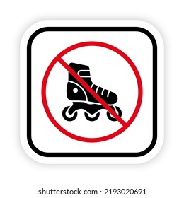 Ban Rollerskate Black Silhouette Icon. Forbidden Roller Skate Pictogram. Sport Footwear Red Stop Circle Symbol. No Allowed Skating Sign. Prohibited Roll Zone. Isolated Vector Illustration.