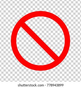 Ban Sign.  Red icon on transparent background. Vector.