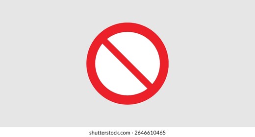 Ban Sign vector illustration, Prohibited circle sign, Ban icon isolated, Prohibition red icon, Red circle with cross line symbol. Caution frame symbol. Forbidden stop sign, Red cross symbol isolated