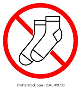 Ban of socks. No socks sign. Socks is prohibited. Stop or ban red round vector sign.