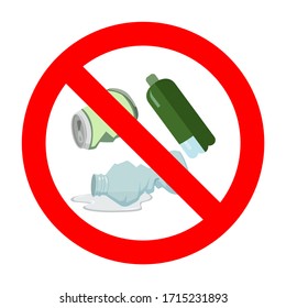 Ban throw garbage sign. Garbage and trash, littering waste, warning information, no throwing  vector illustration