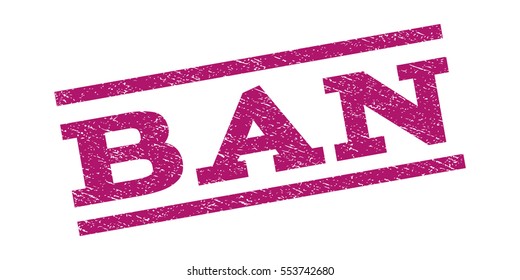 Ban watermark stamp. Text tag between parallel lines with grunge design style. Rubber seal stamp with dirty texture. Vector purple color ink imprint on a white background.