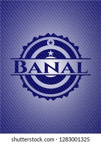 Banal with jean texture