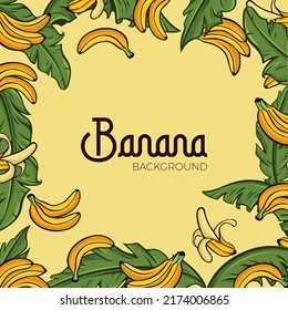 Banana Background Illustration, Vector hand drawn fruit frame with banana, slices pieces, bunch and leaves. Healthy organic illustration