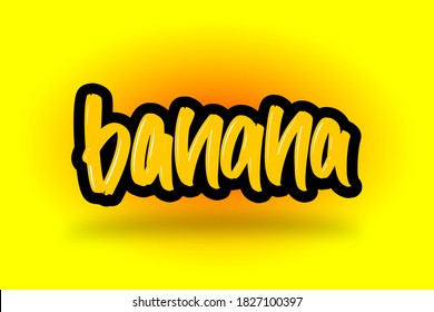 Banana hand drawn modern brush lettering for business, print and advertising.