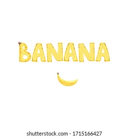 Banana - lettering word design in Scandinavian style. Vector illustration.