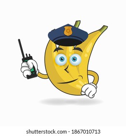 The Banana mascot character becomes a policeman. vector illustration
