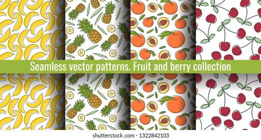 Banana, peach, pineapple, cherry. Seamless pattern set. Juicy fruit and berry collection. Hand drawn color vector sketch background. Colorful doodle wallpaper. Summer print 