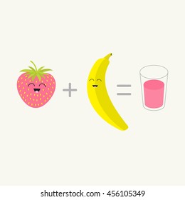 Banana plus strawberry equal fresh glass of juice smoothie shake. Happy fruit set. Cartoon smiling face character with eyes. Friends forever. Isolated White background. Flat design Vector illustration