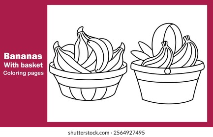"Bananas in a Basket Coloring Pages – Fun and Creative Printable Designs for Kids and Adults"