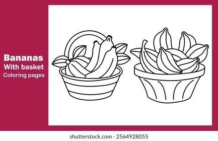 "Bananas with Basket Coloring Pages – Relaxing and Fun Printable Designs for All Ages"