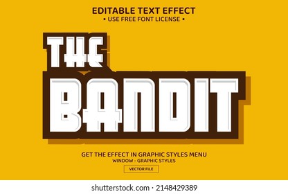 The bandit 3D editable text effect template