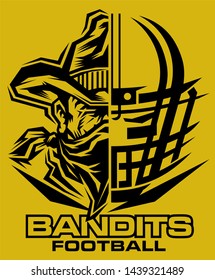 bandits football team design with helmet and half mascot for school, college or league