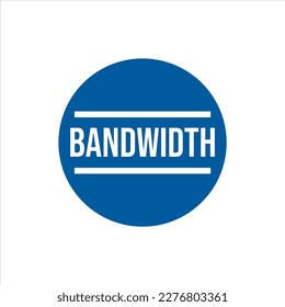 Bandwidth Capacity Network Text Icon Label Design Vector