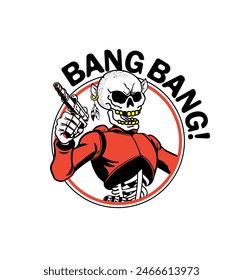Bang bang art Vector. Skeleton warrior vector.Trash logo art