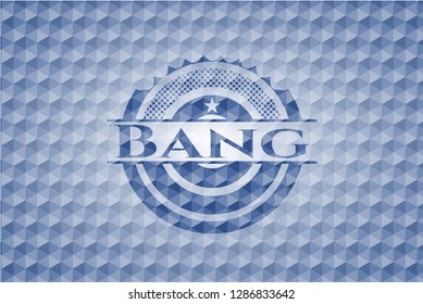 Bang blue hexagon emblem.