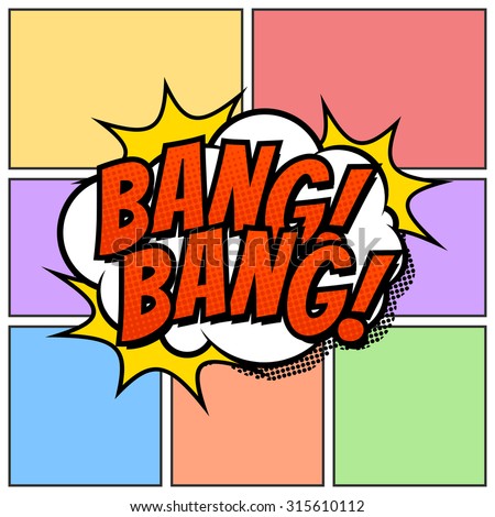 Bang Bang Comic Book Cartoon Background Though Speech Scream Bubble Effects Onomatopoeia