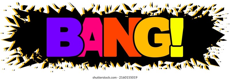 BANG rainbow text on black explosion background. Blast comic word, BANG! lettering, bang print, colorful pop art vector illustration