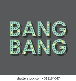 Bang Bang sign, vector illustration