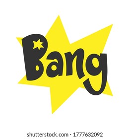 Bang vector hand drawn lettering