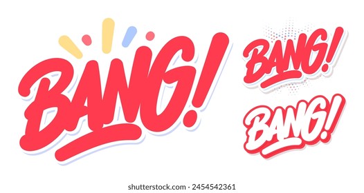 Bang. Vector handwritten lettering stickers.