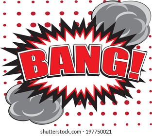 BANG! wording in comic speech bubble in pop art style on burst background 